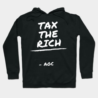 TAX THE RICH Hoodie